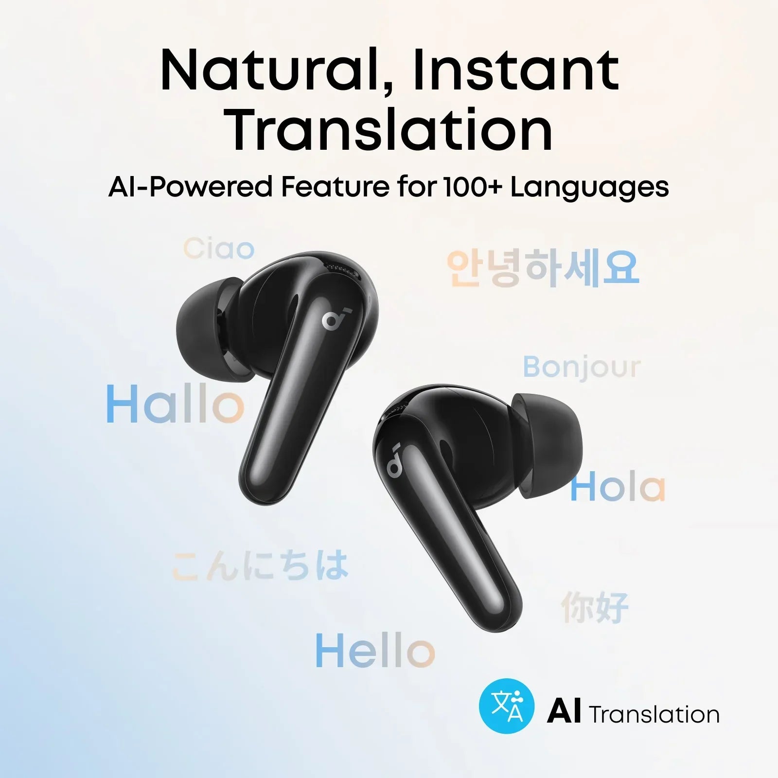 Black wireless earbuds with AI translation for 100+ languages, featuring multilingual greetings